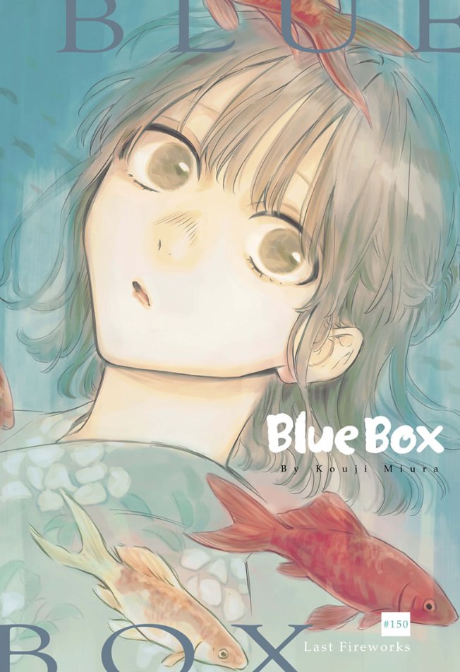 Blue Box Kapitel 150 COLOR PAGE!!! #AoNoHako #アオのハコ #BlueBox #BlueBox150 mangaplus.shueisha.co.jp/viewer/1021172