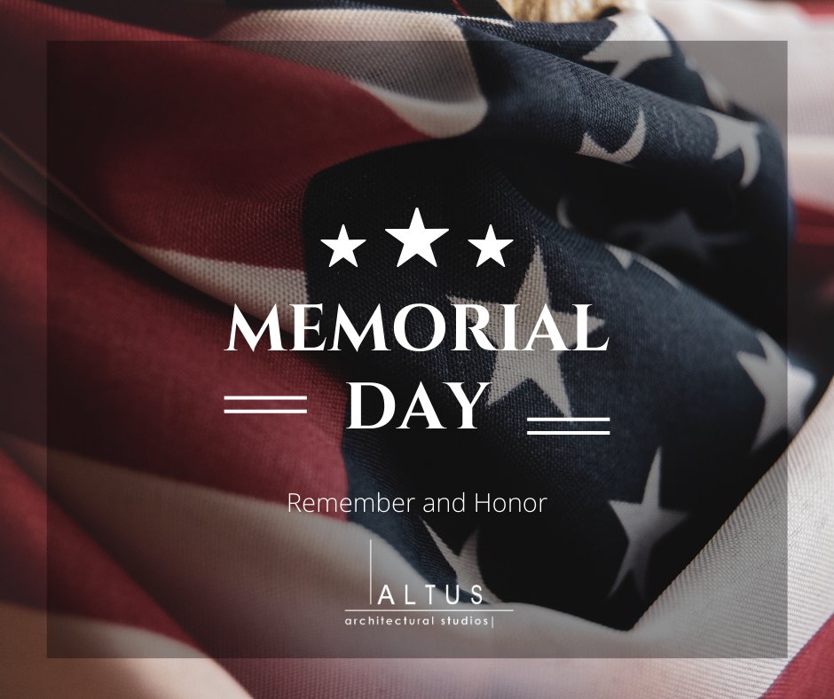 altusarchitects's tweet photo. From all of us at Altus, we express our deepest gratitude to all who have served and sacrificed for our nation. 🌟 #MemorialDay #HonorTheFallen #NeverForget https://t.co/4ysZe8bNkS