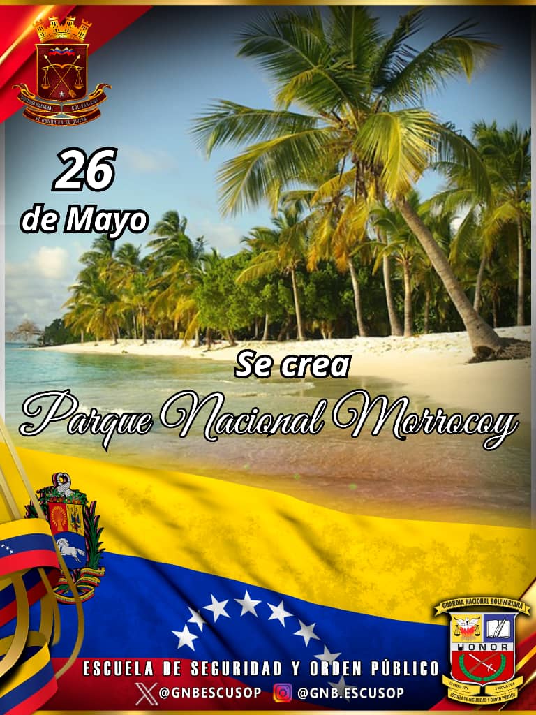 #26MAY   de 1974,  fue decretado Parque Nacional Morrocoy, con el fin de procurar la preservación de sus costas, proteger el ecosistema de la zona, y el desarrollo sostenible de su flora y fauna,