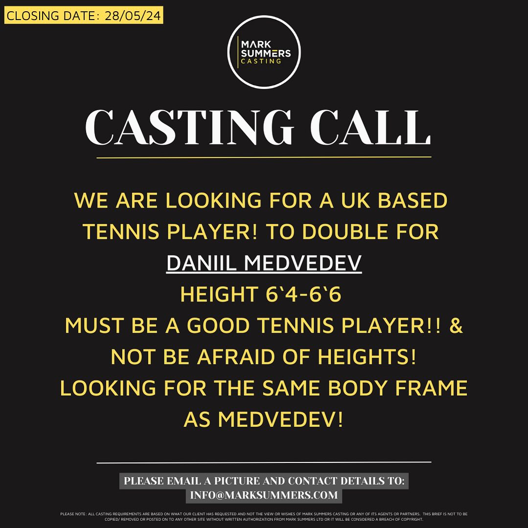 #bankhoilday #castingcall stand -in for #daniilmedvedev for a commercial shoot London Suggestions must be a good #tennisplayers based in the UK height between 6'4-6'8 no past experience needed this is paid send pic & info about tennis casting@marksummers.com #castingdirector