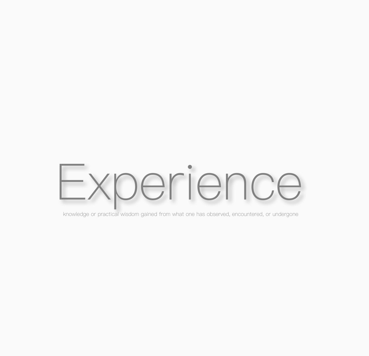 'Experience' #wordoftheday #words #saying #wordsandsayings #life #message #realtalk #motivation #inspiration #inspirational #wordsdaily #wordsandmeanings #foryou #4u