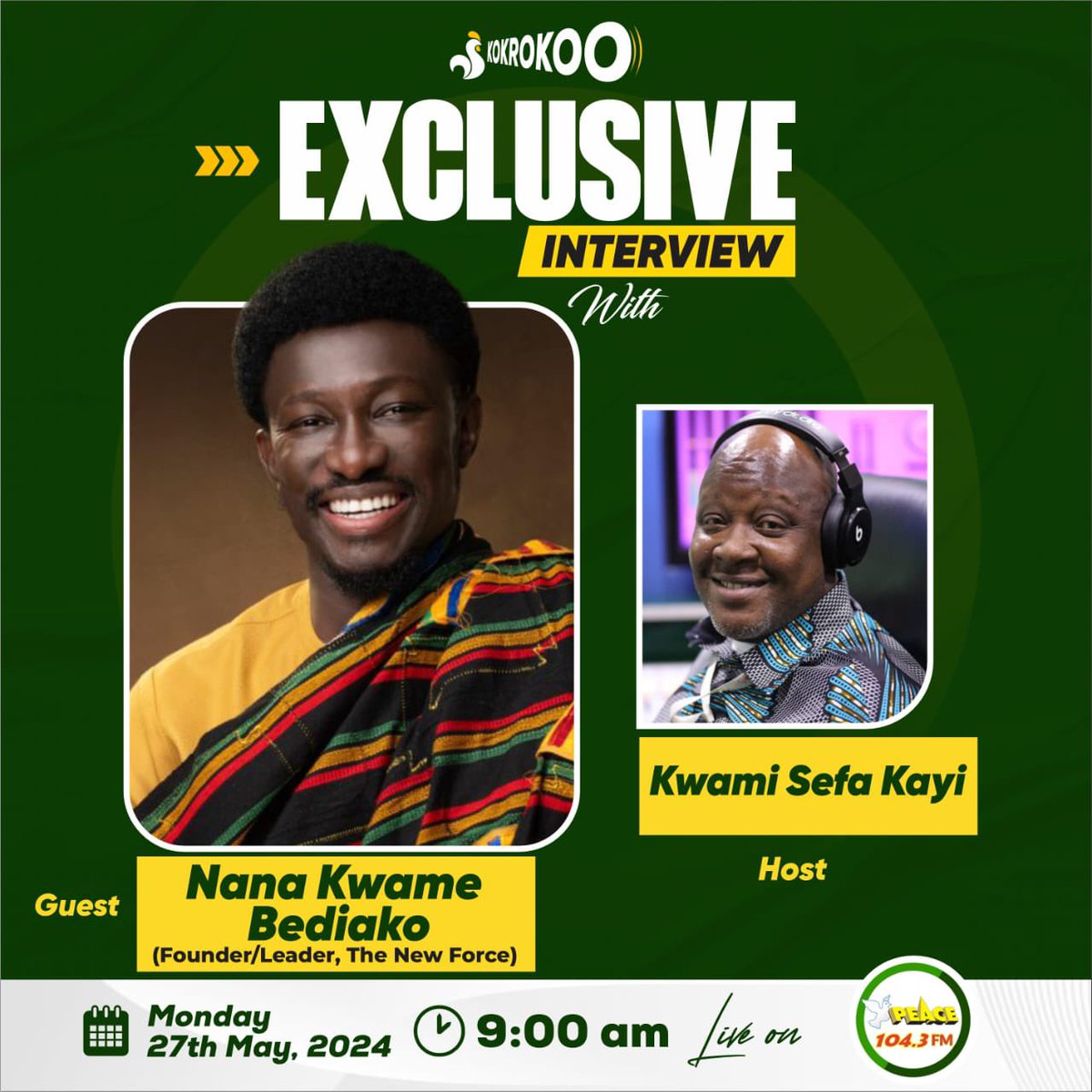 Don’t miss tomorrow’s Kokrokoo interview with Kwami Sefa Kayi. Catch all the exclusive moments with Nana Kwame Bediako.