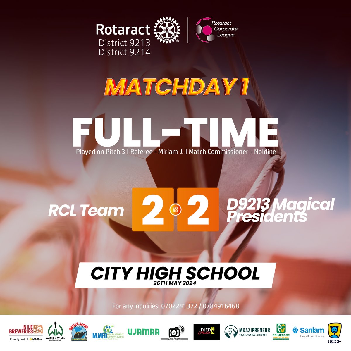 RotaractLeague's tweet photo. The RCL Team is unbeatable 😅

Full time! RCL Team 2-2 D9213 Magical Presidents

#RCLI | #RotaractUgLeague | #StrongerTogether https://t.co/lrBGW9N7f8