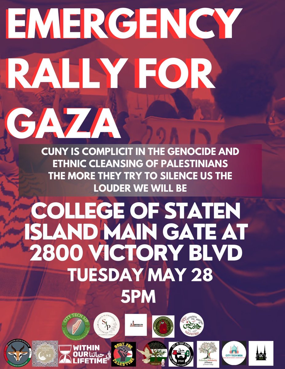 🚨🇵🇸 BOOST!! Emergency Rally for Gaza! 🗓️May 28 at 5:00 PM 📍College of Staten Island at 2800 Victory Blvd Main gate entrance.