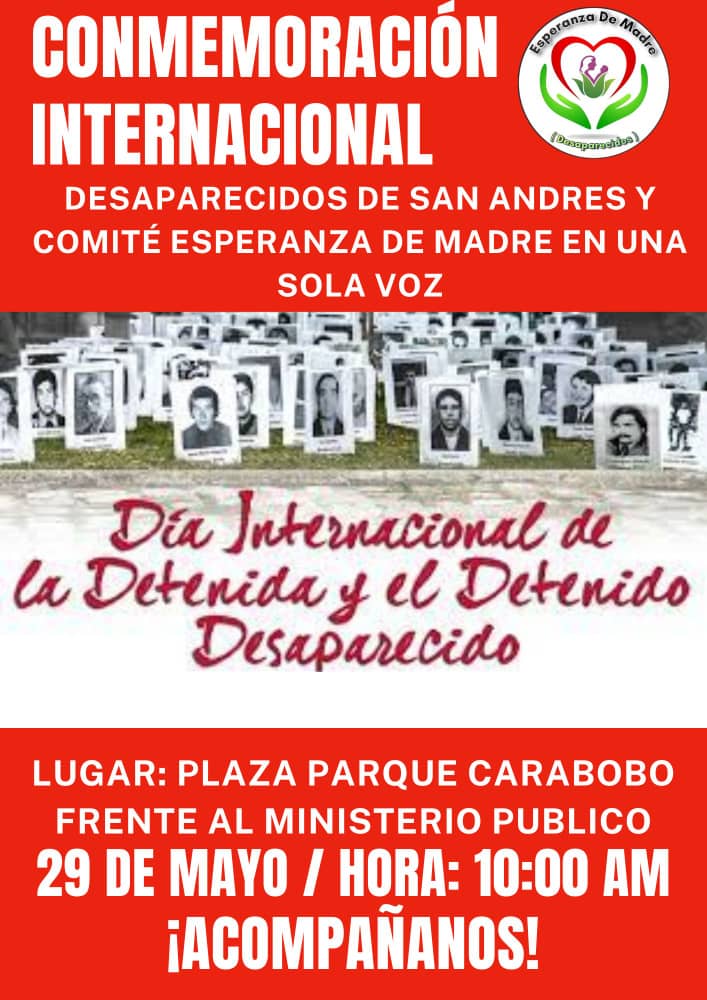 Los Comités Esperanza de Madre y Desaparecidos en San Andrés convocan a una concentración el próximo 29 de mayo frente al Ministerio Público.