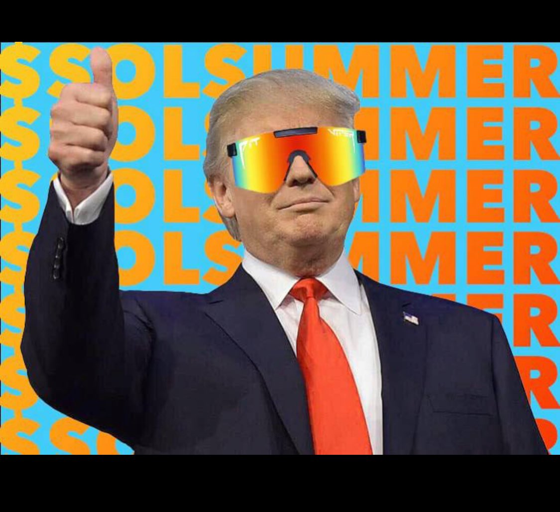 TrumpSolSummer's tweet photo. @kunoo $SOLSUMMER isn't stopping anytime soon.

TG IS GOING WILD! 
PUMP FUN LAUNCH
DEV STILL HERE 🔥🔥🔥

TG https://t.co/yiNlqOZGRq

Ca 64uFARi3Uo17FA8s253U9TpdWfMEhyH3vks2VTZPrMSo

#trumpsolsummer  #trumpmeme  #cryptomeme  #solmeme https://t.co/T1ZeWc4vMT