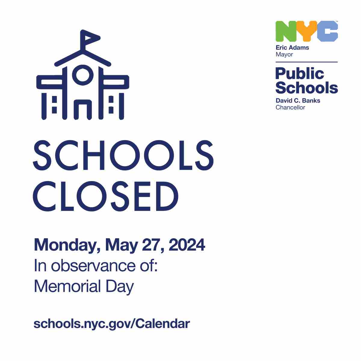 REMINDER: New York City Public Schools will be closed on Monday, May 27, 2024 in observance of Memorial Day. schools.nyc.gov/calendar