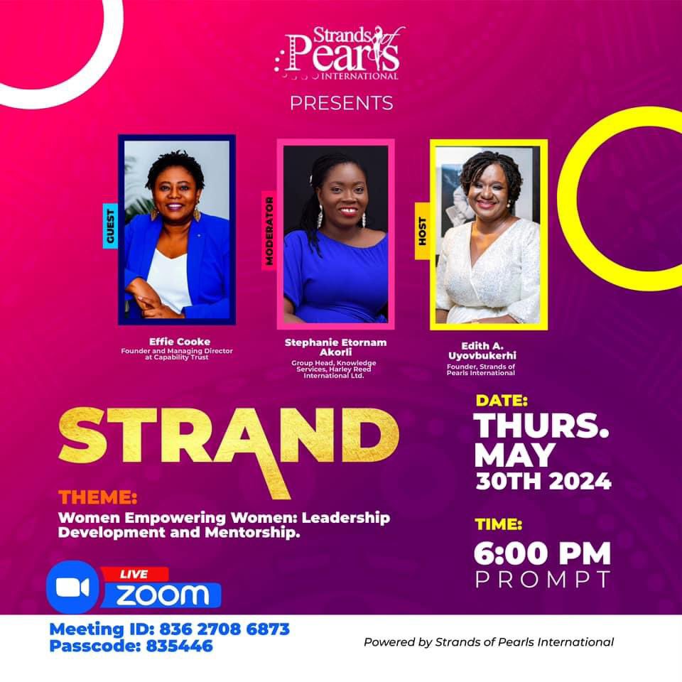 SOP_Int's tweet photo. Join us for the May edition of Strand! 
6PM, 30th May 2024. 
Theme: Women Empowering Women: Leadership, Development and Mentorship. 
Guest: Effie Cooke, Founder and MD, Capability Trust. 
Zoom ID: 836 2708 6873
Passcode: 835446
Don’t miss out! 
#Leadership #EmpoweringWomen https://t.co/s8pFgZiXuT