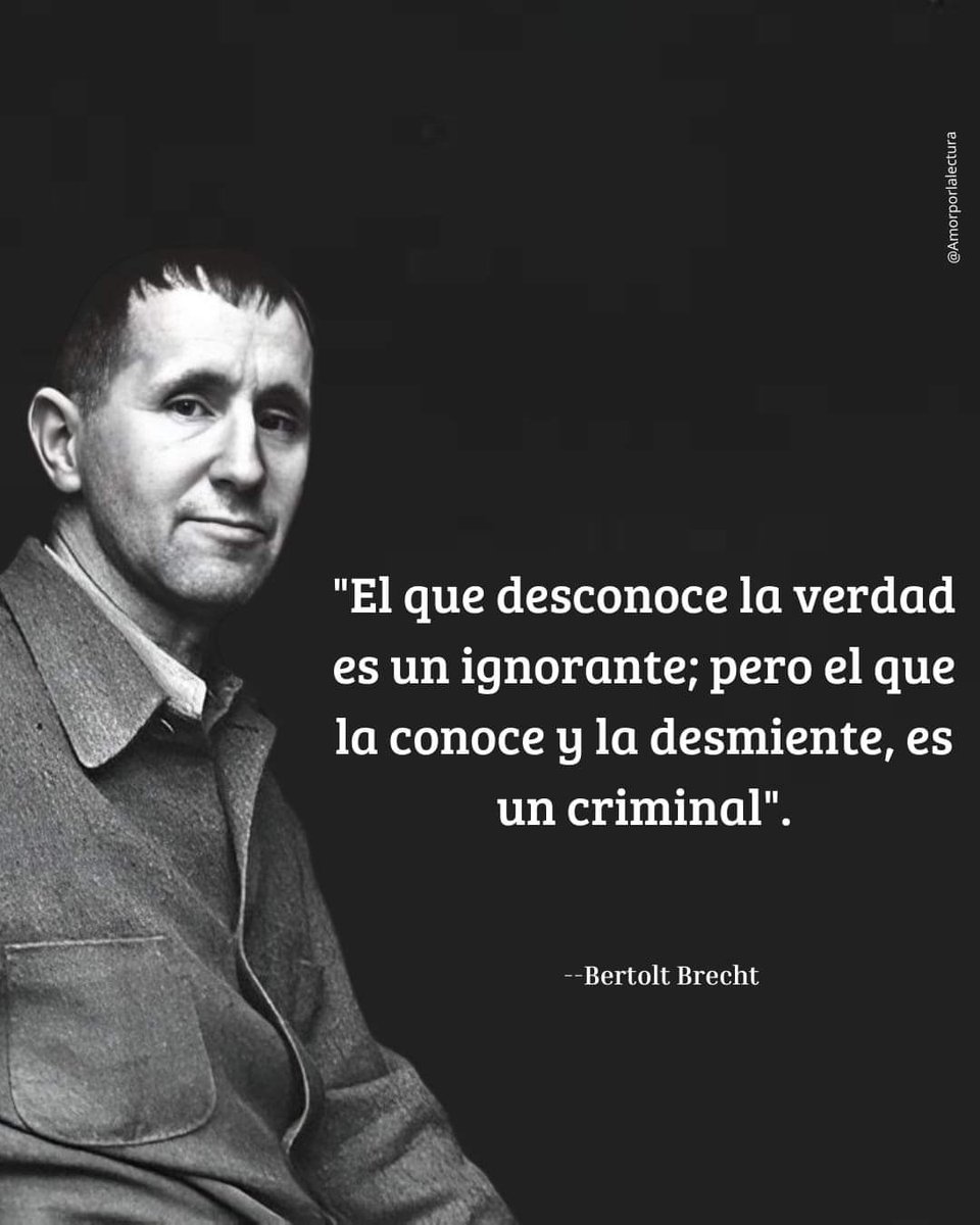 ¿Se os viene a la mente alguna figura en particular tras leer esta cita de Bertolt Brecht?