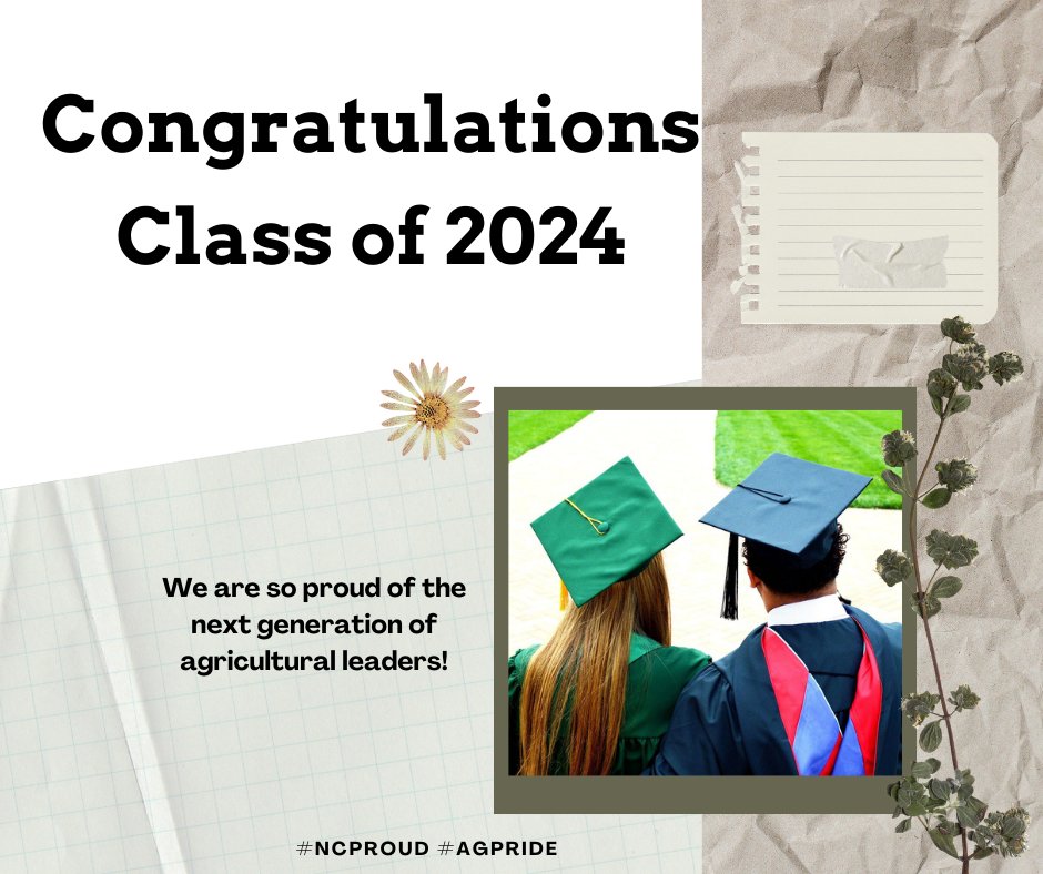 As the month comes to a close, we want to congratulate all of our graduates, both high school and college! The next generation of N.C. Agriculture is looking bright with you all at the helm. We can't wait to see where the future takes you! #NCAgPride #NCAgriculture