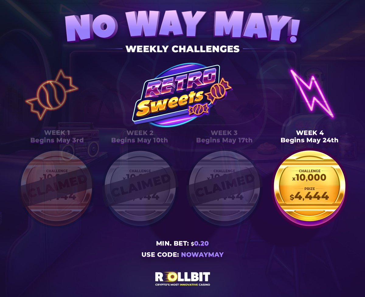 rollbit's tweet photo. The fourth and final #NoWayMay Challenge is live!๐ฏ
The first player to win 10,000x their bet on Retro Sweets (using the code 'NoWayMay') will be awarded $4,444 in addition to the winnings from their spin!๐ฌ
Happy hunting.๐ฐ https://t.co/P6TVf66JtJ