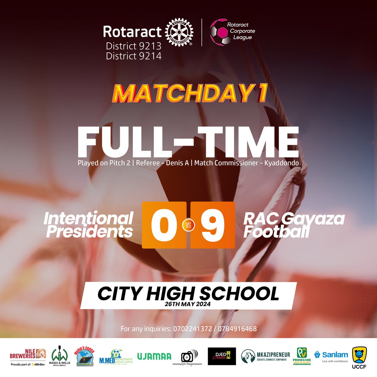 RotaractLeague's tweet photo. More results ⏳

BT One 5-0 Intentional Presidents
RAC Kitante 3-0 RCKSI
Intentional Presidents 0-9 RAC Gayaza Football
Service Corps LTD 2-3 BT One

#RCLI | #RotaractUgLeague | #StrongerTogether https://t.co/fIPX0XaPpL