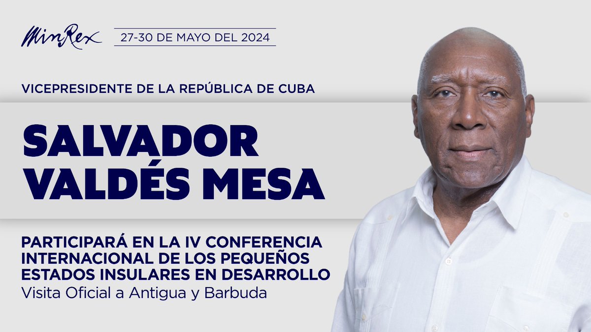 🇨🇺🇦🇬 |Arriba <a href="/SalvadorValdesM/">SalvadorVM</a> a Antigua y Barbuda.

El Vicepresidente cubano y la delegación que lo acompaña, participarán en la IV Conferencia Internacional de los Pequeños Estados Insulares en Desarrollo y cumplimentarán una visita oficial al país.

🔗cubaminrex.cu/es/arriba-vice…