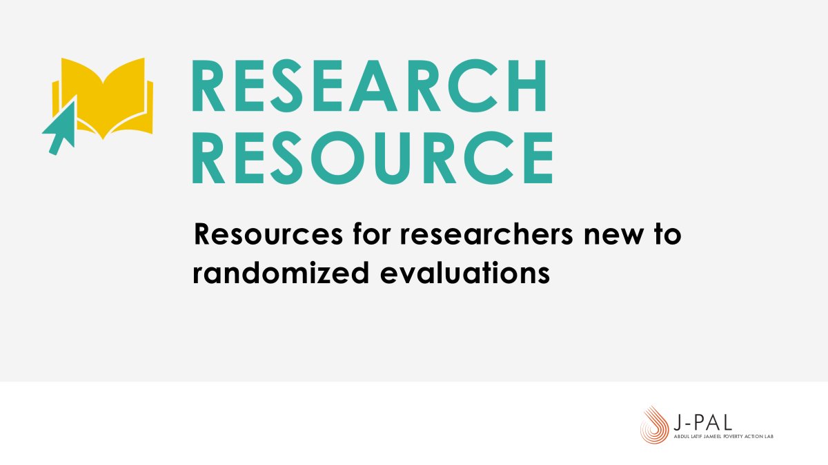 If you’re new to randomized evaluations, you may find #ResearchResources on conducting field research helpful. 📖 The guide is especially geared toward graduate students and postdocs: povertyactionlab.org/resource/resou…