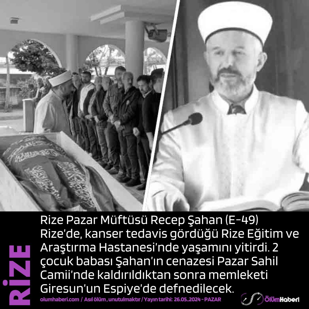 OlumHaberi's tweet photo. Rize Pazar Müftüsü Recep Şahan (E-49) Rize’de, kanser tedavisi sırasında yaşamını yitirdi.
https://t.co/J8T43hLRHv #Rize #Pazar #muftu #diyanet #RecepSahan #giresun #espiye #vefat #cenaze https://t.co/wGkv5i1U5s