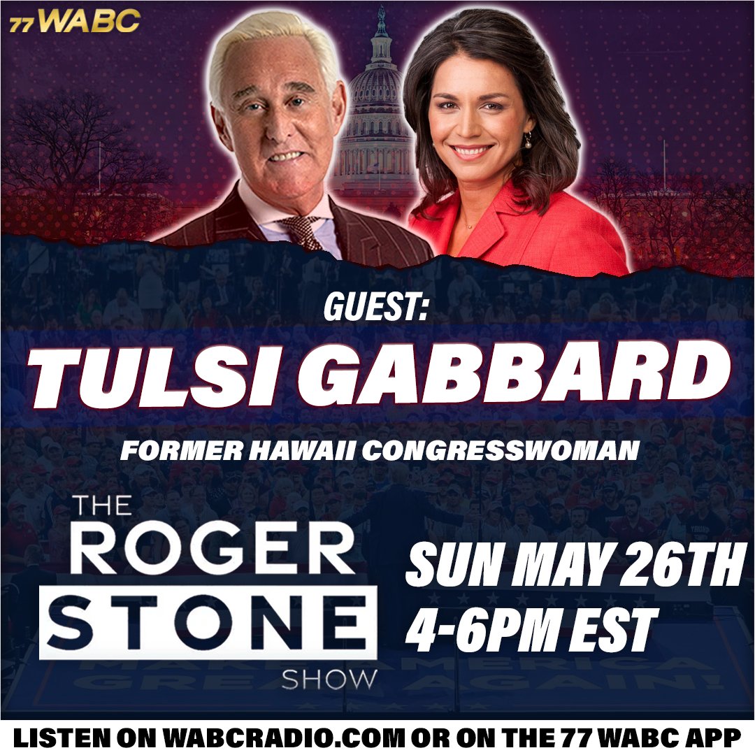 TODAY Former Congresswoman @TulsiGabbard joins The Roger Stone Show on 77 WABC Radio to talk about why she left the Democrat Party and the struggle for the future of America! 🎧 LISTEN LIVE—4 PM ET: WABCRadio.com