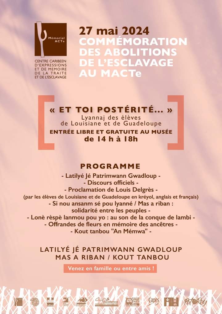 CRGuadeloupe's tweet photo. @CRGuadeloupe vous convie à la commémoration de l’#abolition de l’esclavage ce lundi 27 mai de 14h à 18h au #MACTe.
Retrouvez notre programme culturel de lyannaj, autour de notre #histoire 👇 https://t.co/1ZiE7lc9sL
