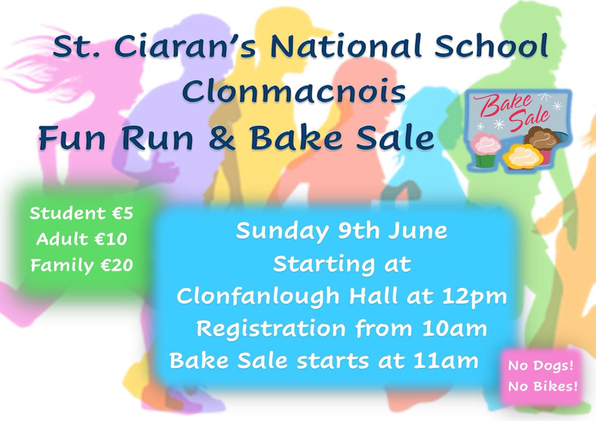 clonmacnoisns's tweet image. 🌟 Date for your diary 🌟 
Please join us in Clonfanlough on 9th June for our FUN run &amp;amp; bake sale. 
Always a great day out 🏃‍♀️ 🏃‍♂️
@RachraGAA @offalyschoolGAA