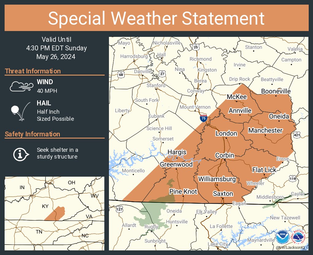 A special weather statement has been issued for London KY, Corbin KY and Williamsburg KY until 4:30 PM EDT