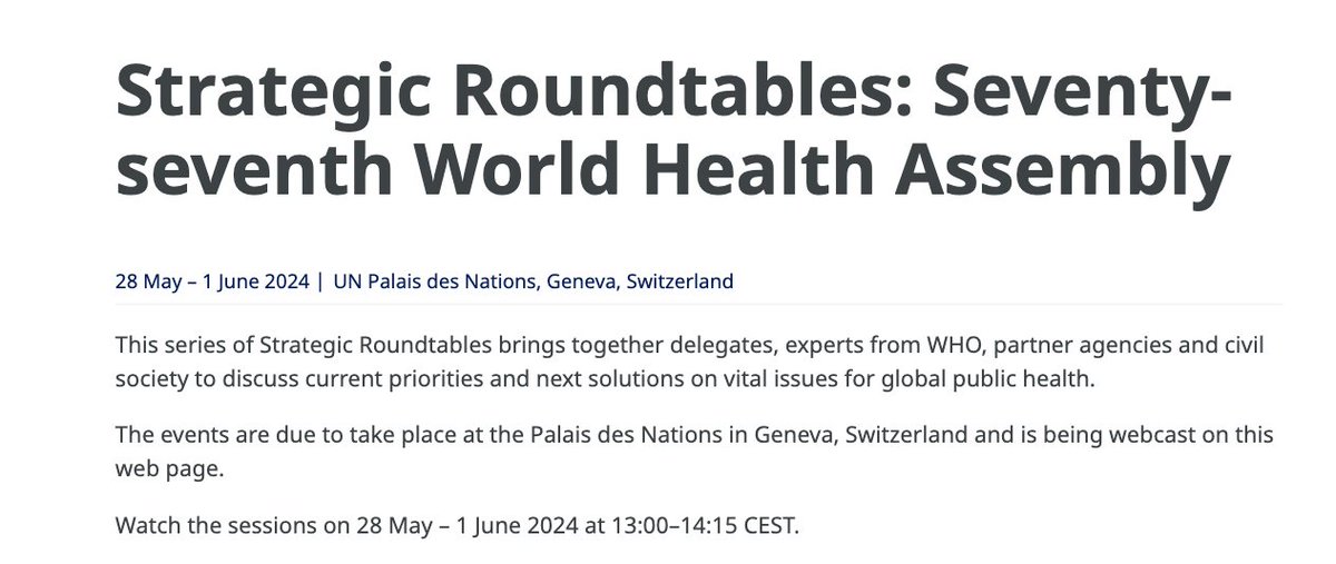 📍There will be 6 'strategic round tables' at this year's World Health Assembly. 📝 Priorities? WHO's investment case, immunization, financing, artificial intelligence, antimicrobial resistance, & climate. 🤷🏽 Pandemic preparedness and response did not make the priority list.