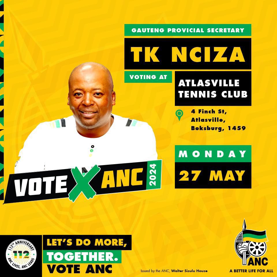 The ANC Gauteng Provincial Secretary, Comrade TK Nciza, will visit the Atlasville Tennis Club voting station in Boksburg on Monday, 27 May 2024, to #VoteANC. #LetsDoMoreTogether #VoteANC2024 🖤💚💛
