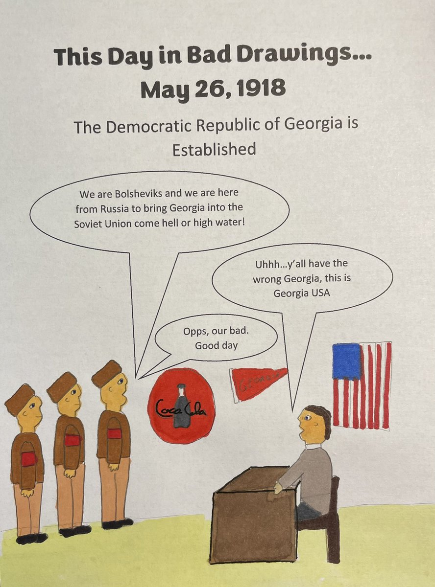 This day in bad drawings, 1918: The Democratic Republic of Georgia is established. #thisdayinhistory #history #georgia