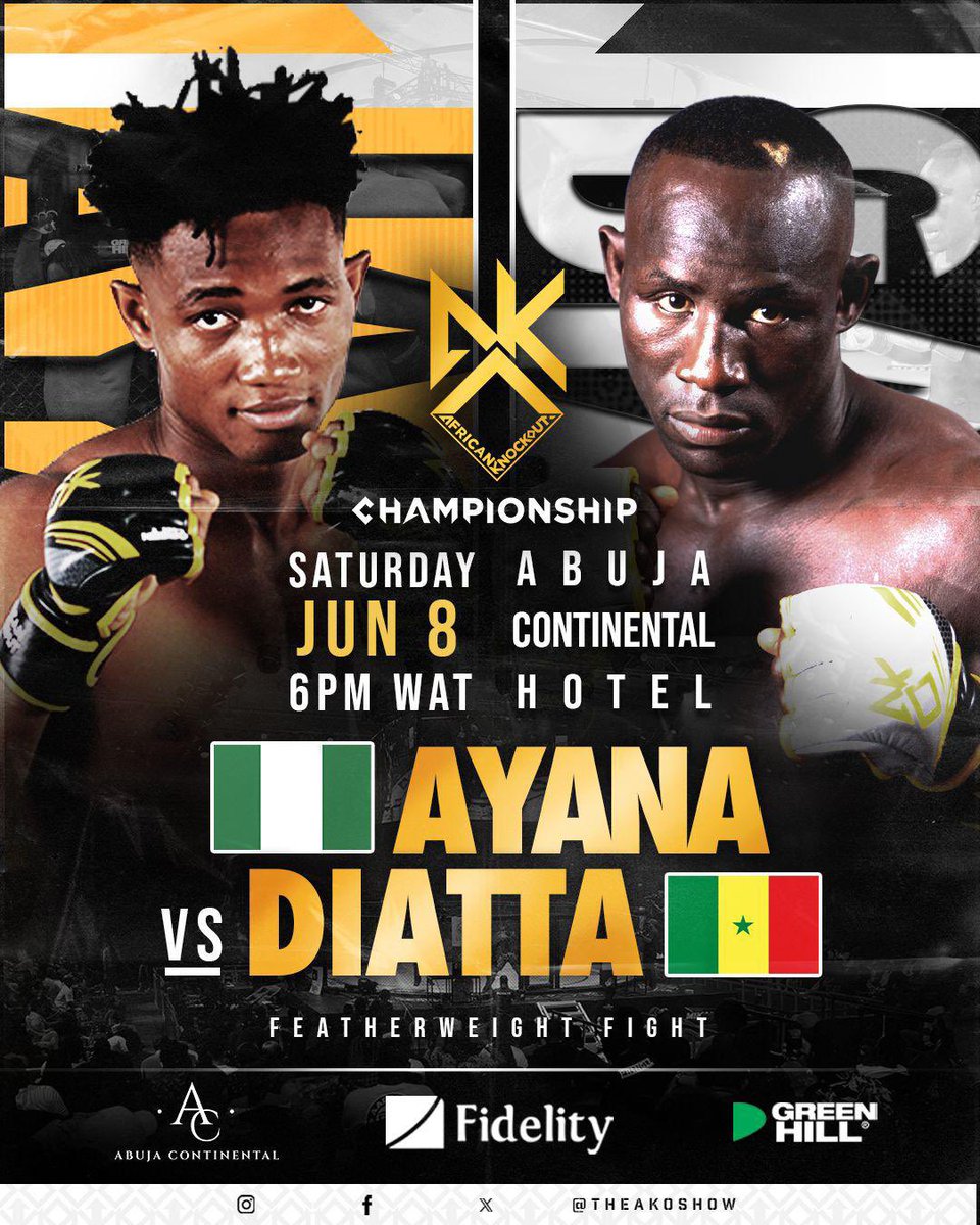 TheAKOShow's tweet image. Featherweight Classic Fight👊🏾💥

Jackiel Ayana 🇳🇬 Vs Gasmire Diatta 🇸🇳 #AKO4 
Sat. Jun 8 | @theabujacontinental 🇳🇬📍 . 

The winner of this fight gets a straight ticket 🎟️ to the AKO championship Playoffs.

Who you got for this one? Tell us below 👇🏾 

Tickets 🎟️ available at…