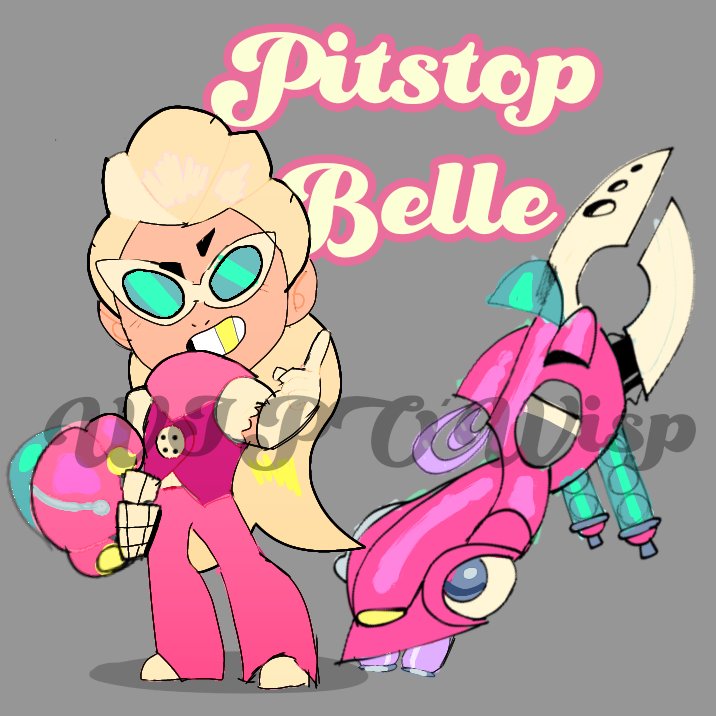 Pitstop Belle or Belle Charmosa (WIP by Wisp!)

#BrawlStarsConcept #SupercellMake