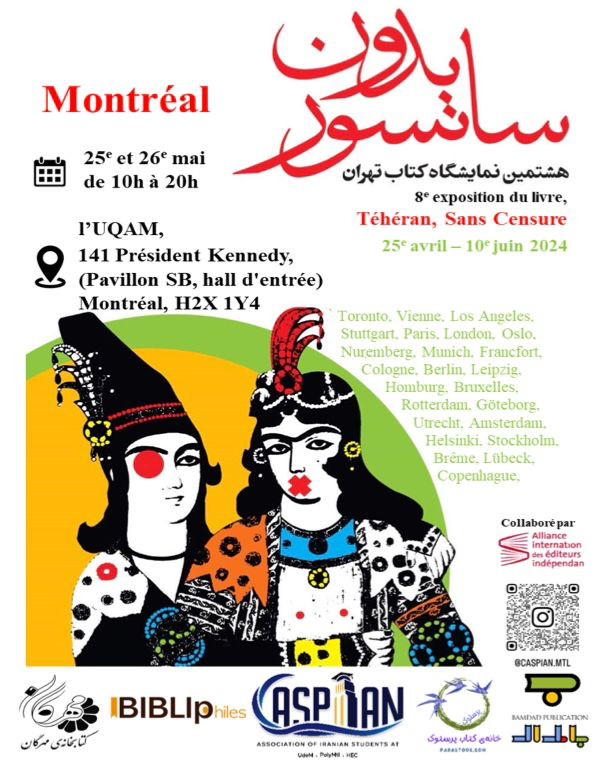 arash_tehran's tweet photo. If you live in Montreal and you want to get my book What Iranians Want (or much better books on Iran) go visit the Tehran book fair-in-exile and @Parastook_book 's wonderful table 

Open TONIGHT in UQAM until 8 pm! https://t.co/R0707zlrvI