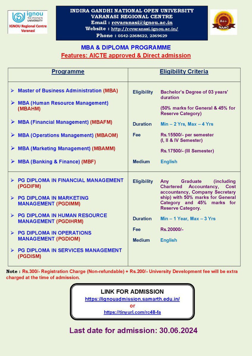Admission open for MBA &amp; MBA (Specialization) programmes. 

--> No entrance test.
--> AICTE approved.
--> Direct admission 

Online admission link : ignouadmission.samarth.edu.in

Last date : 30.06.2024.