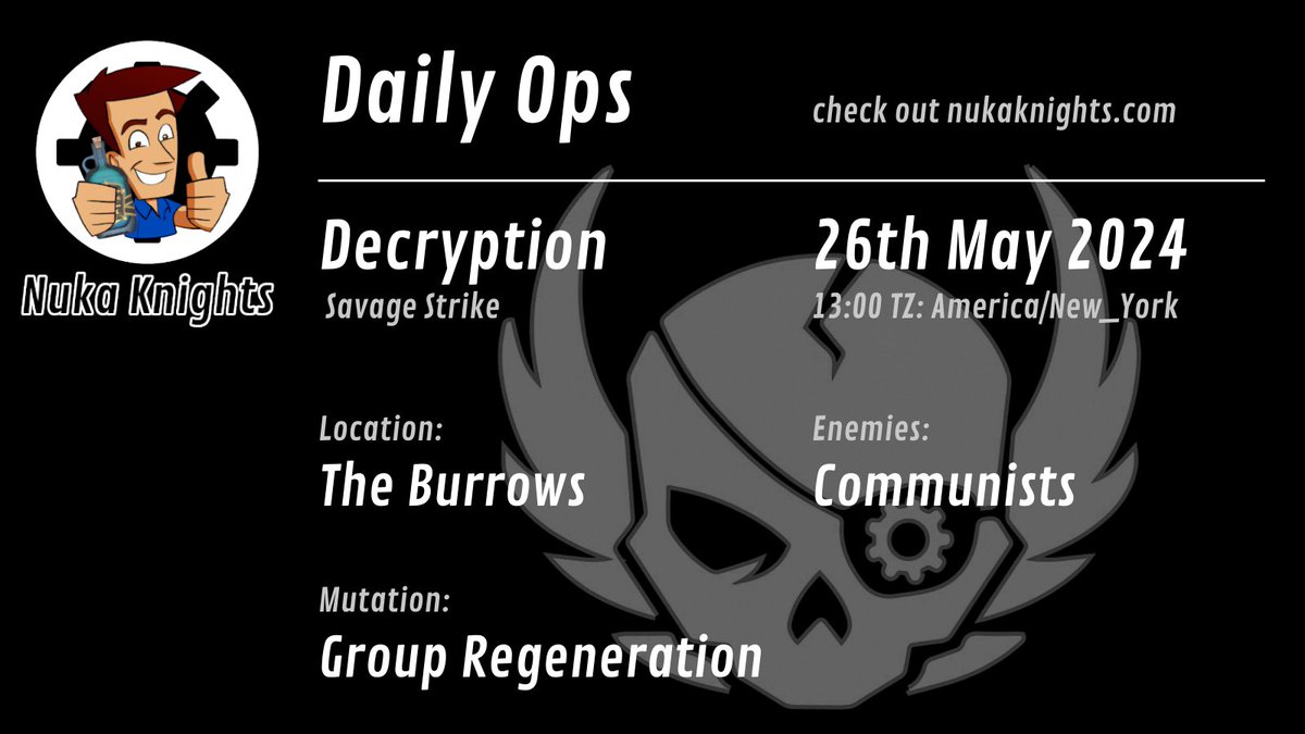 New Daily Ops for Today 26th May 2024 #fallout76 nukaknights.com