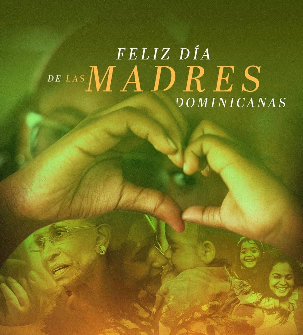 Extiendo un saludo afectuoso de felicitación a todas las madres dominicanas en su día. Las madres son seres de incomparable capacidad de sacrificio, amor incondicional y admirable ejemplo de laboriosidad. ¡Feliz Día de las Madres dominicanas!
