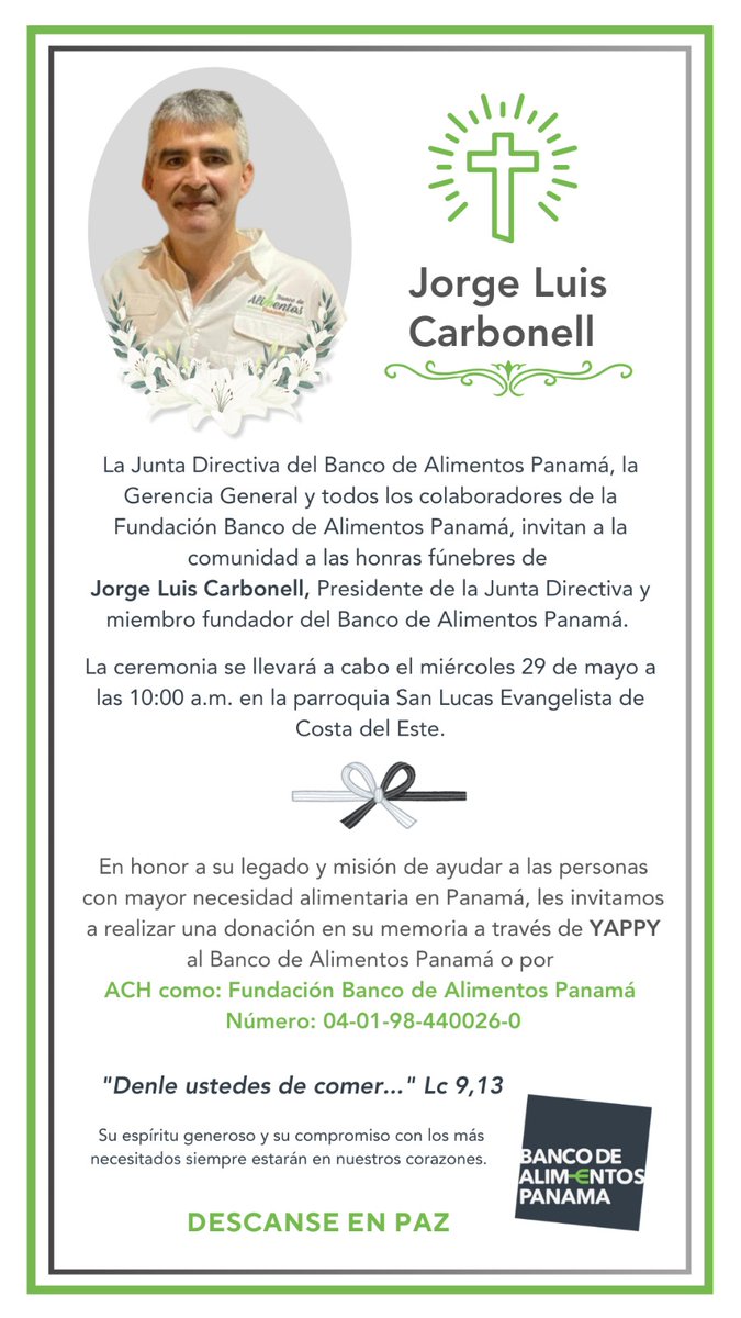Invitación a honras fúnebres 🩶💚 

#BancoDeAlimentosPanamá