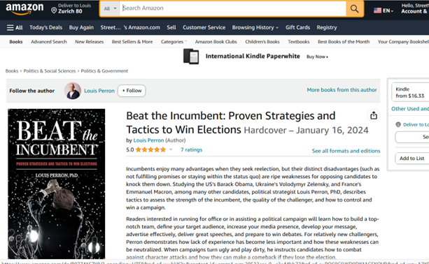 dr_perron's tweet photo. My new book “Beat the Incumbent: Proven Strategies and Tactics to Win Elections” is at rank #65 among election books on Amazon and at rank #38 among political parties books. Yeah! 

https://t.co/BWFkz4qImI #politics #parties #election2024 https://t.co/mpTSeH8SeH