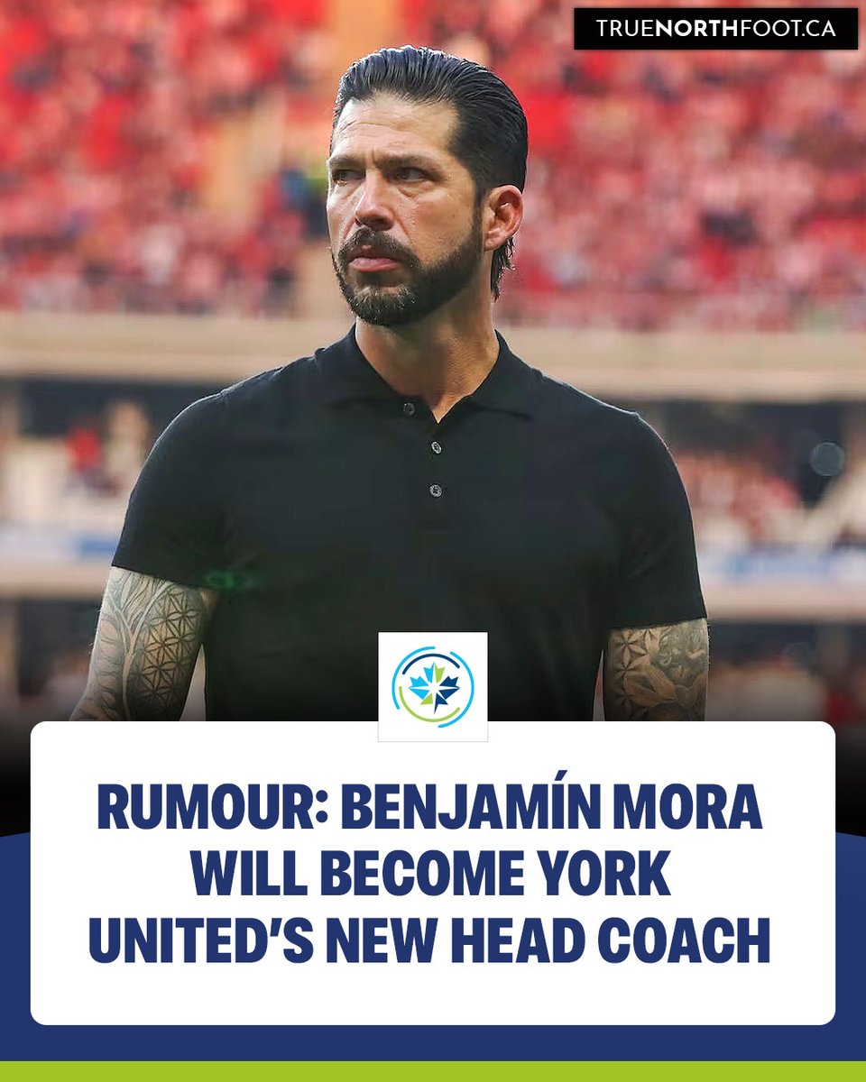 RUMOUR: Benjamín Mora will become York United’s new head coach, according to @medranoazteca.

The Mexican last managed Atlas of LigaMX.

#CanPL | 📸: Juan Carlos Ocampo