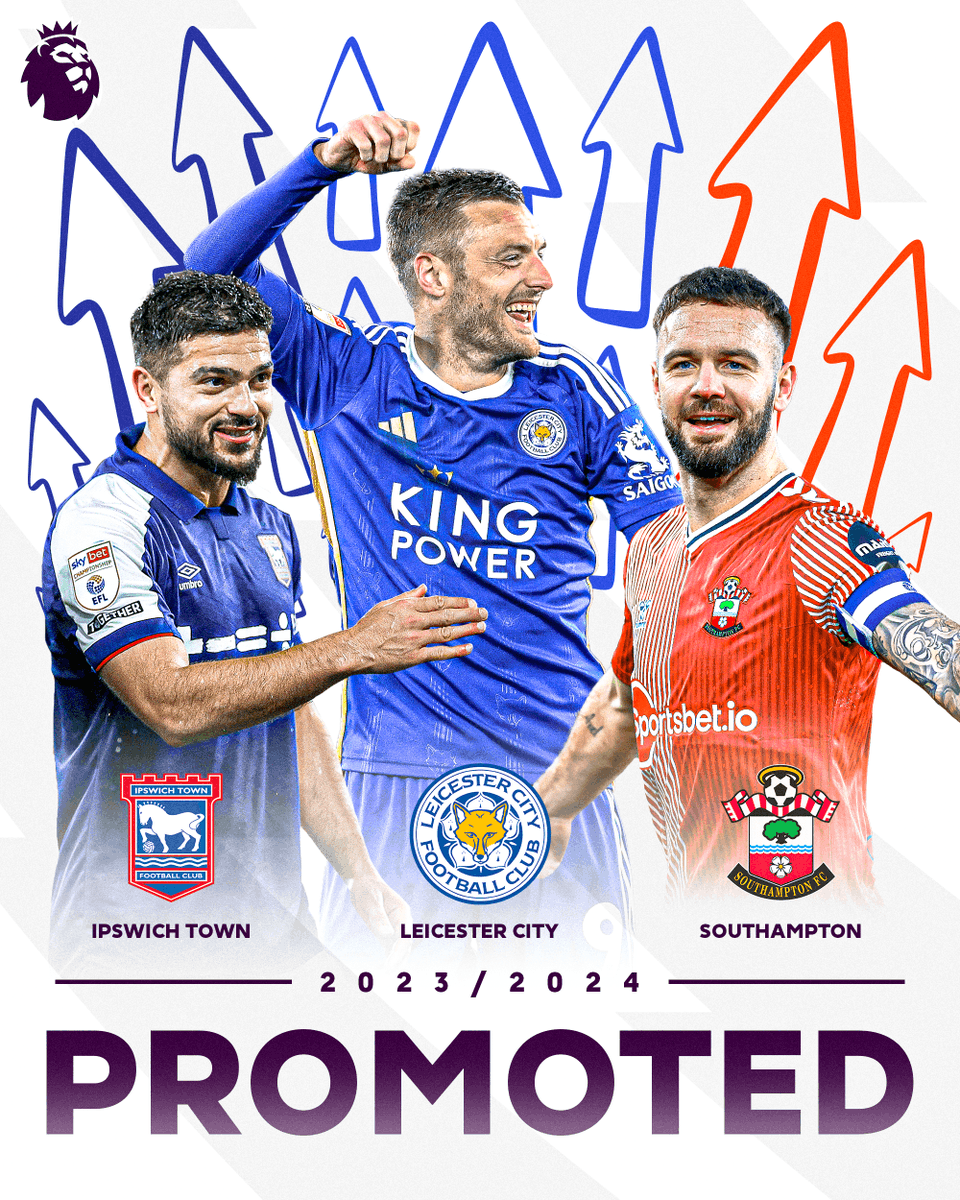 Your three promoted sides for 2024/25 👋 @IpswichTown | @LCFC | @SouthamptonFC