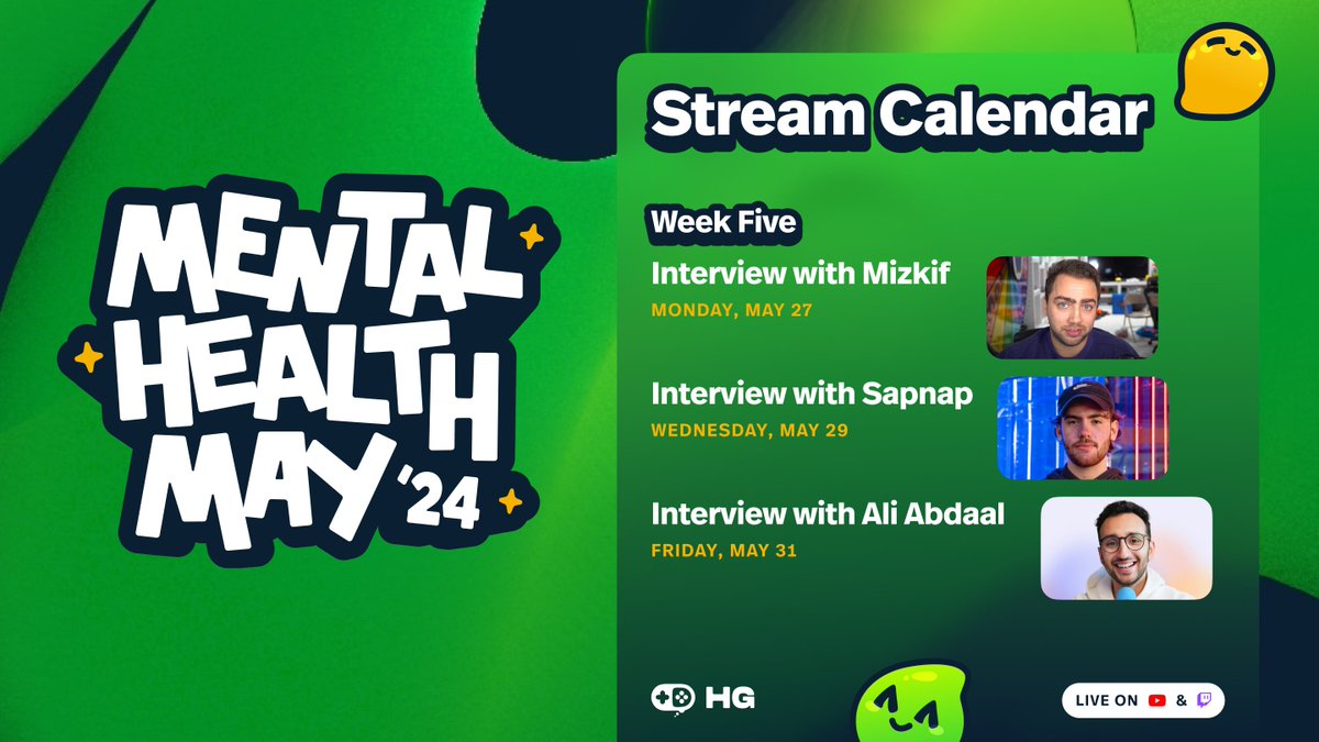 The final week of #MentalHealthMay2024 is here 😭 

Tune in this week for interviews with these awesome creators!

💚 Monday: @REALMizkif
💚 Wednesday: @sapnap
💚 Friday: @AliAbdaal
