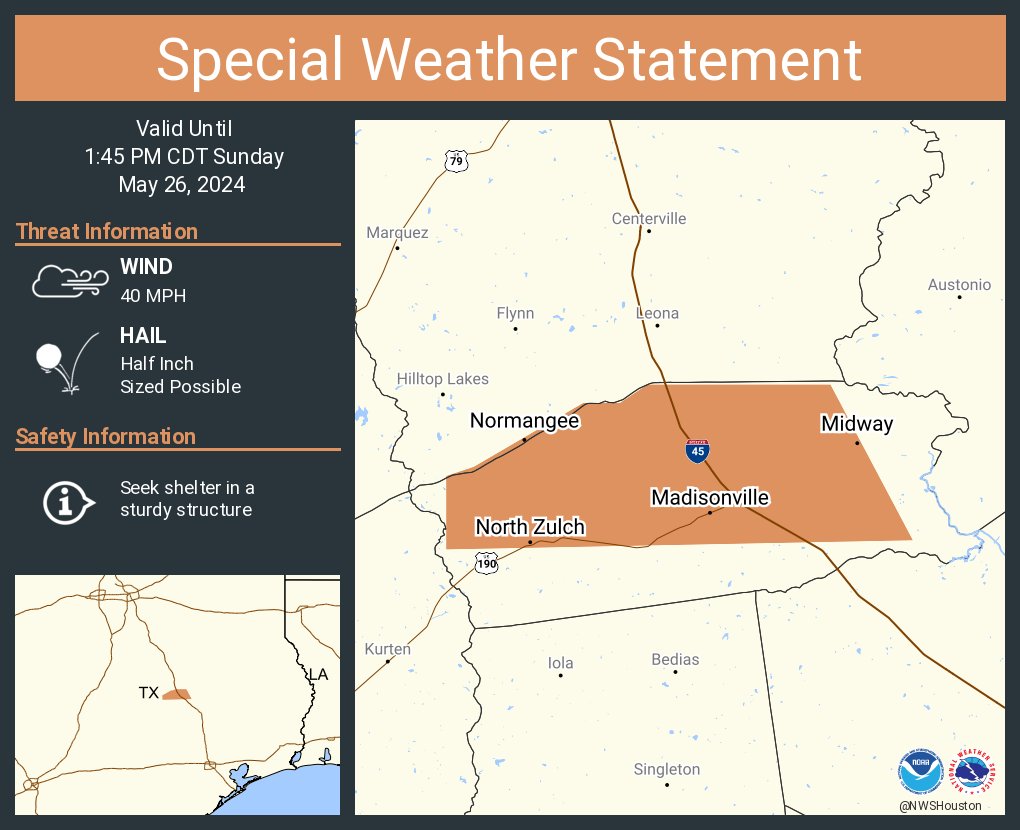 A special weather statement has been issued for Madisonville TX, Normangee TX and Midway TX until 1:45 PM CDT