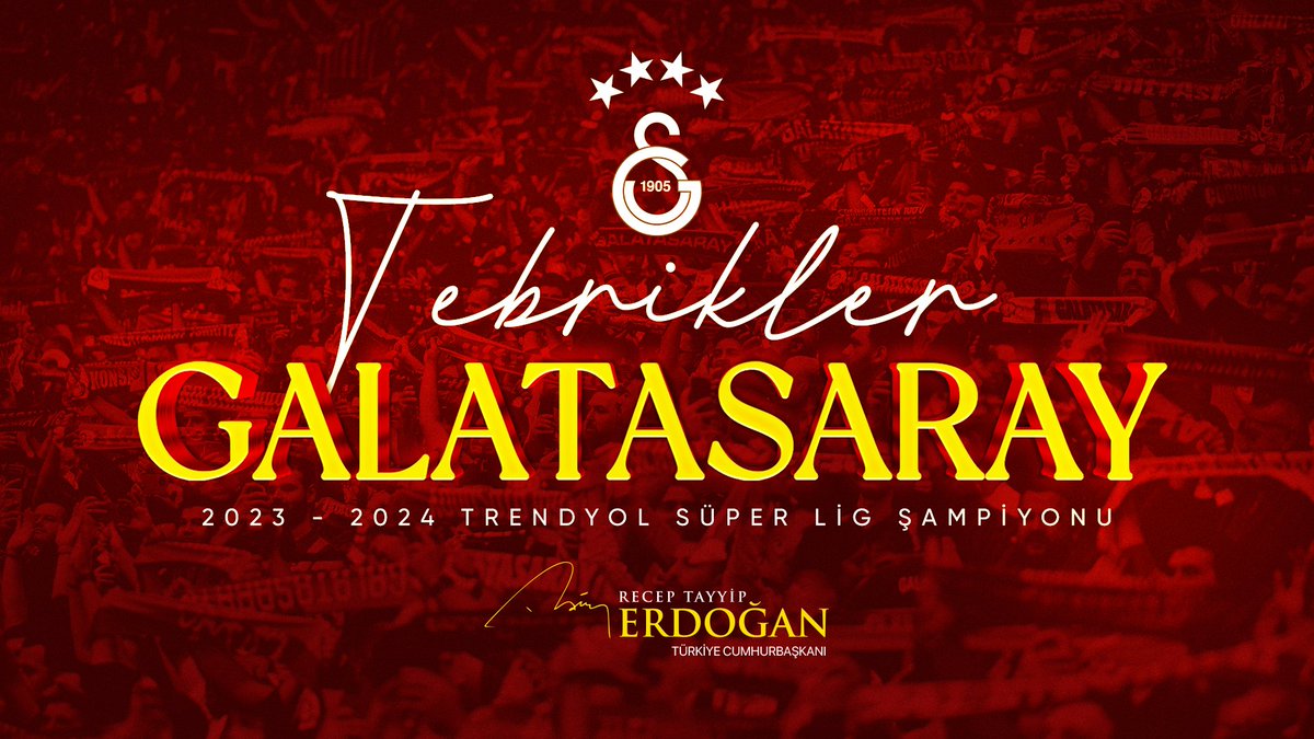 Recep Tayyip Erdoğan (@rterdogan) on Twitter photo 2023-2024 Trendyol Süper Lig Şampiyonu Galatasaray’ı ve taraftarıyla birlikte tüm <a href="/GalatasaraySK/">Galatasaray SK</a> camiasını yürekten tebrik ediyorum. 2023-2024 Trendyol Süper Lig Şampiyonu Galatasaray’ı ve taraftarıyla birlikte tüm <a href="/GalatasaraySK/">Galatasaray SK</a> camiasını yürekten tebrik ediyorum.