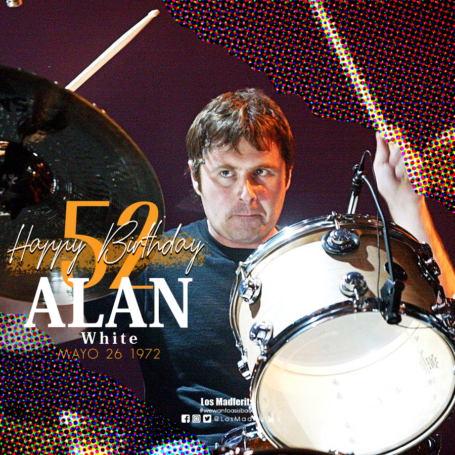 🙌🎂 HAPPY BIRTHDAY ALAN 🎉 🙌🎂

FELIZ CUMPLEAÑOS para Alan White que hoy 26 de mayo está cumpliendo 52 años.

#AlanWhite #Oasis