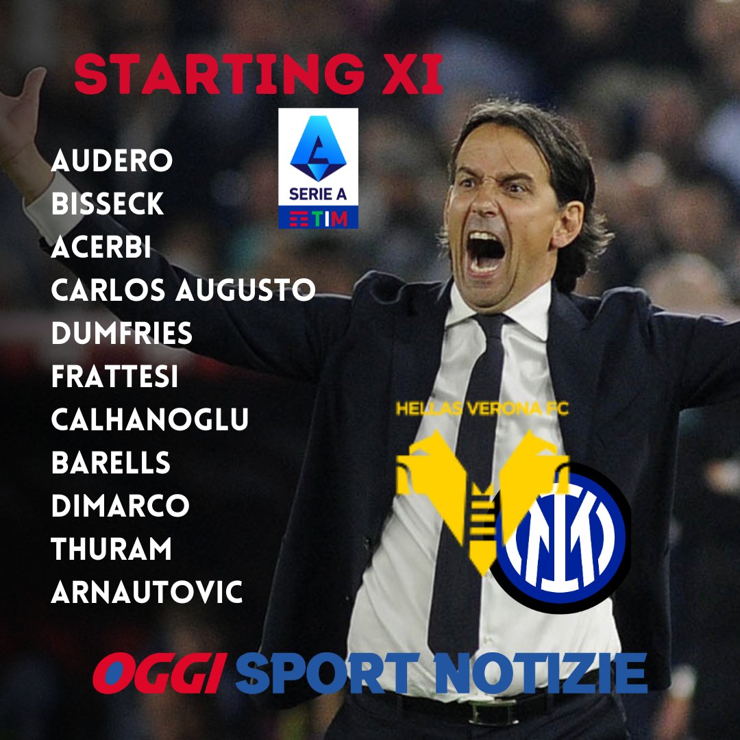 OggiSportNotiz2's tweet photo. Le formazioni ufficiali di #VeronaInter 🇮🇹

Ampio turn over per #Baroni, spazio a #Perilli, #Belahyane e #Mitrovic. #Inzaghi sceglie #Arnautovic e #Thuram per la passerella finale, con #Barella e #Frattesi dal primo minuto https://t.co/4nR5DirOHN