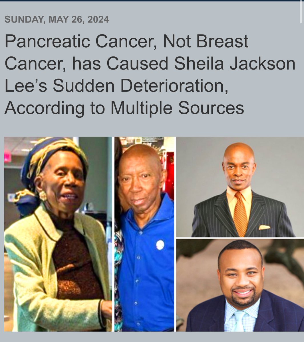 Sad news has broken that Sheila Jackson Lee allegedly has Pancreatic Cancer, not breast cancer  

Link: aubreyrtaylor.blogspot.com/2024/05/pancre…