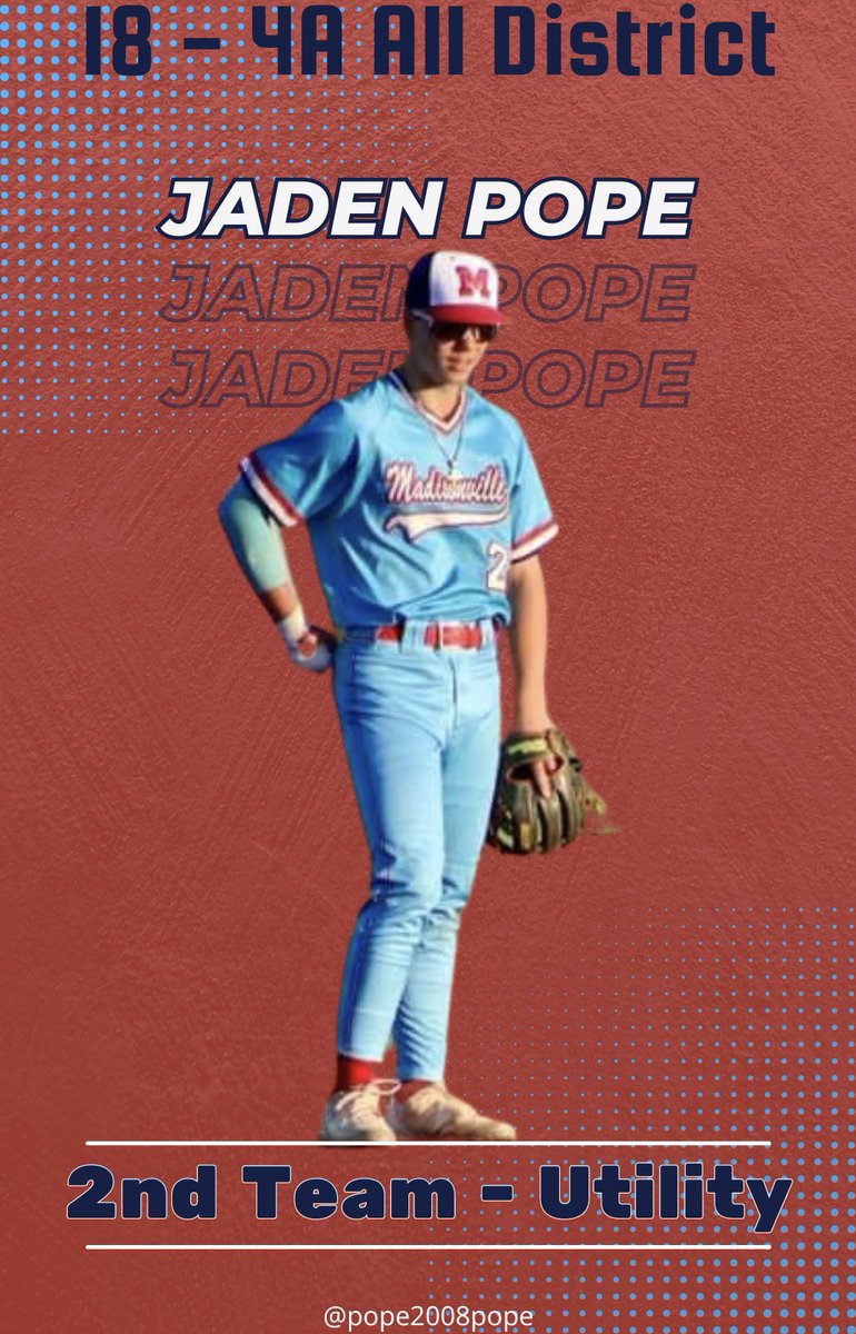 MCISDBaseball's tweet photo. Congratulations to @Pope2008Pope on being selected for 2024 All-District honors! @MCISDAthletics https://t.co/BXYDSXlqFO