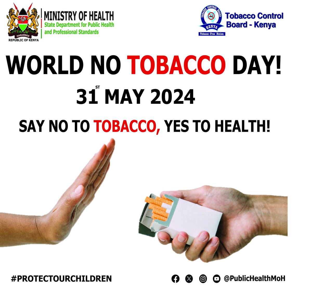 "Join us on May 31st for #WorldNoTobaccoDay2024KE as we stand together to protect our youth from the dangers of tobacco. Yes! Every voice counts!"