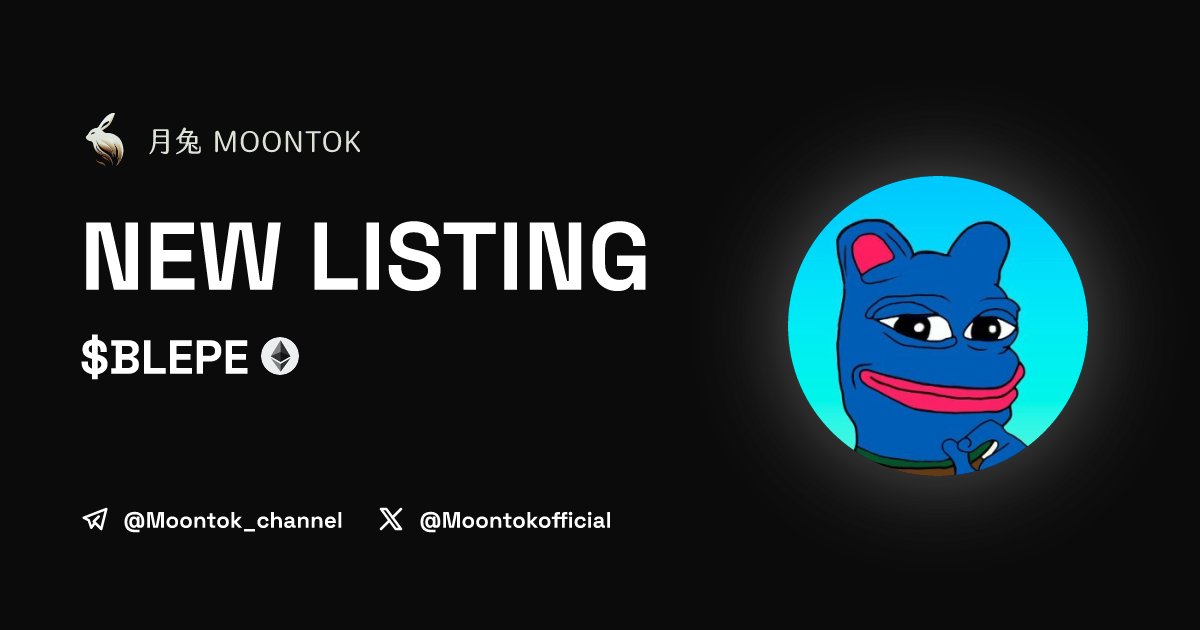⚡ 月兔雷霆 - Moontok Xpress

Blue Pepe ($BLEPE)
moontok.io/coins/blue-pep…

0xf0F391c60262A699dB1c74F7CEF5bb5bF2C7FCb9

LIQ: $30,523 | MC: $78,654

#altcoin #memecoins <a href="/Blepe_BluePepe/">Blue Pepe | $BLEPE</a> <a href="/moontokofficial/">Moontok 月兔 🐇</a>