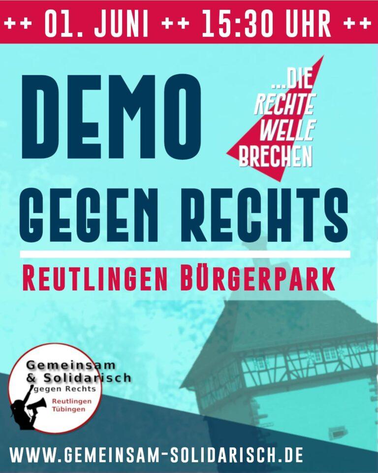 📢 Komm zur #Demo und 📢 verbreite sie: 
'Die rechte Welle rollt weiter – Zeit, sie zu brechen!'

Zeit: 01.06.2024, 15:30 Uhr
Ort: Manfred-Oechsle Pl 1, 72762 #Reutlingen, #Deutschland (Bürgerpark) in #BadenWürttemberg 

Link: demokrateam.org/aktionen/die-r…
#LautGegenRechtsextremismus