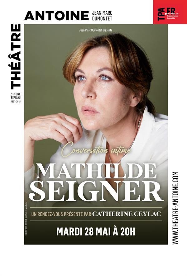 Catherine Ceylac (@cceylac) on Twitter photo Retrouvons-nous ce mardi soir au <a href="/ThAntoineOff/">Théùtre Antoine</a> pour une Conversation Intime avec Mathilde Seigner ! :) Retrouvons-nous ce mardi soir au <a href="/ThAntoineOff/">Théùtre Antoine</a> pour une Conversation Intime avec Mathilde Seigner ! :)
