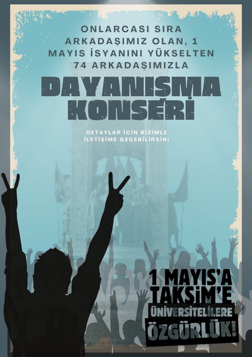 Baskıya karşı gençliğin dayanışması var! 1 Mayıs biziz diyerek Taksim’i savunan 74 devrimci günlerdir tutsak ediliyor. Onlar için dayanışma konseri düzenliyor, baskılara karşı özgürlük sesini meydanlardan yükseltiyoruz. Bizimle iletişime geç, sen de gel!
