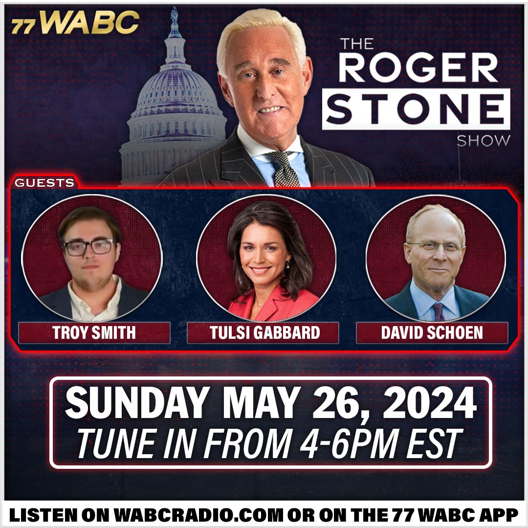 Today on the Roger Stone Show: • Trump Impeachment Lawyer David Schoen Rips Apart Manhattan Case Against Trump • Slingshot News Editor Troy Smith Reports On Spying By Iran At Highest Levels of Biden State Department + Former Congresswoman @TulsiGabbard talks about why she