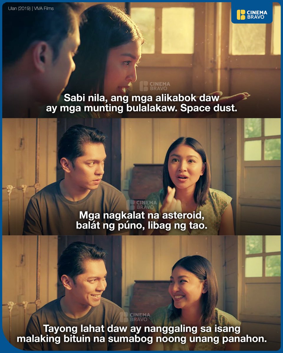 #NadineLustre to #CarloAquino: 'Sabi nila, ang mga alikabok daw ay mga munting bulalakaw. Space dust. Mga nagkalat na asteroid, bálat ng púno, libag ng tao. Tayong lahat daw ay nanggaling sa isang malaking bituin na sumabog noong unang panahon.' 🎬 Ulan (2019) | VIVA Films